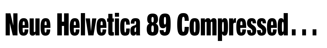 Neue Helvetica 89 Compressed Heavy